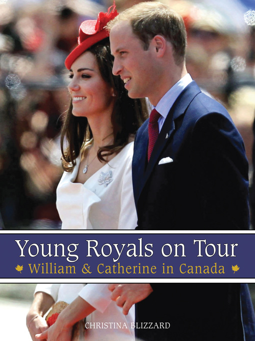 Title details for Young Royals on Tour by Christina Blizzard - Available